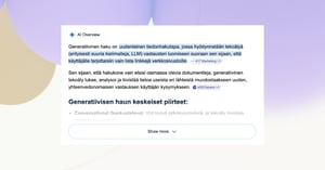 Generatiivinen haku muuttaa hakukäyttäytymistä – Googlen AI Overviews näkymä